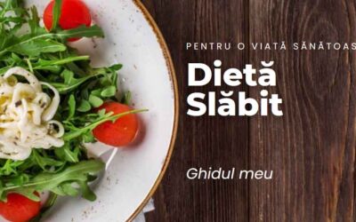 Dieta Slabit si Plan Alimentar