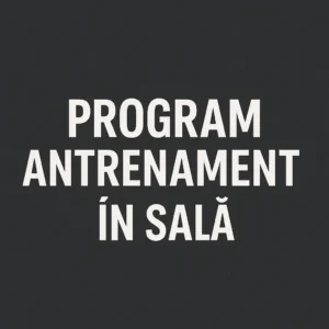 Program antrenament sală – 4 săptămâni pentru slăbire și tonifiere