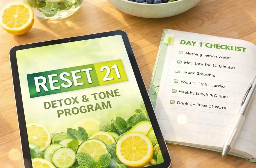RESET 21: Programul Complet de Detoxifiere & Slăbire Post-Sărbători (Plan Alimentar + Antrenamente Acasă)